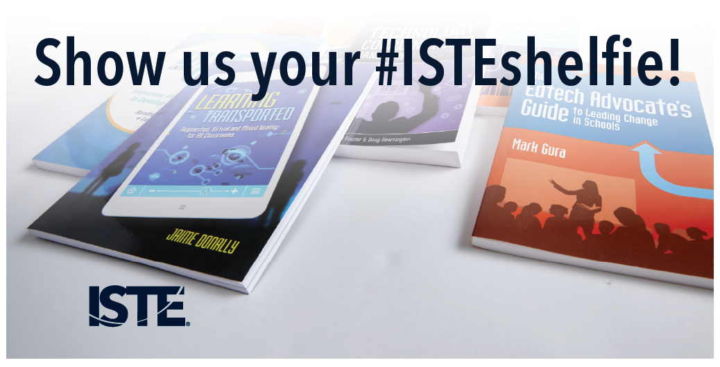 ISTE Shelfie Social Graphic_03-2019_v1_TW 1020x512 photoC