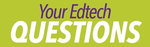 ISTE Podcast | Your EdTech Questions