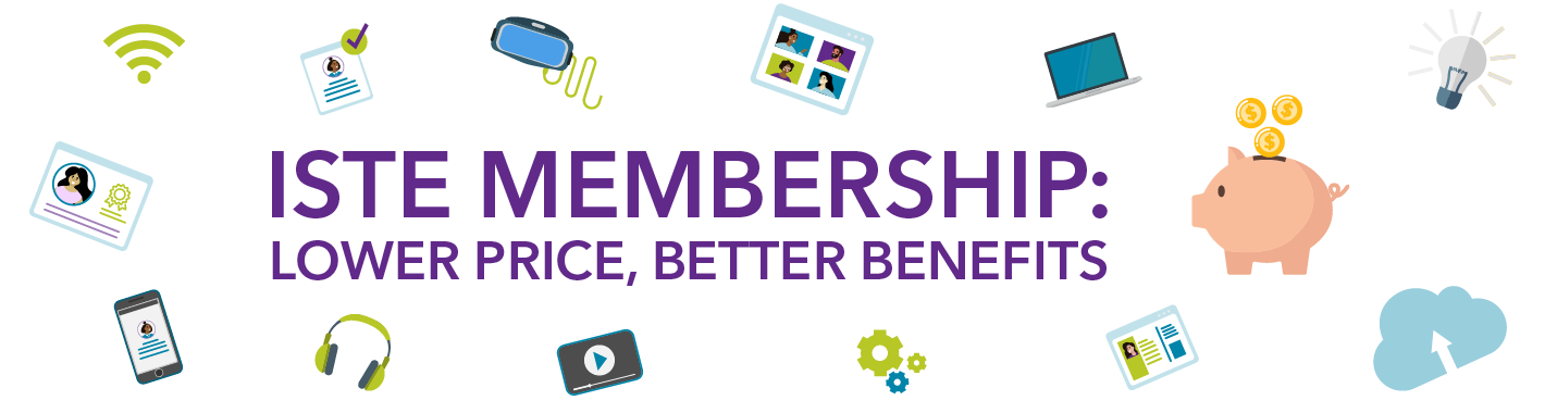 ISTE Membership: Lower price, better benefits